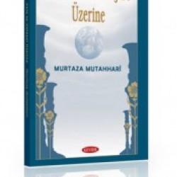 Vela ve Velayet Üzerine